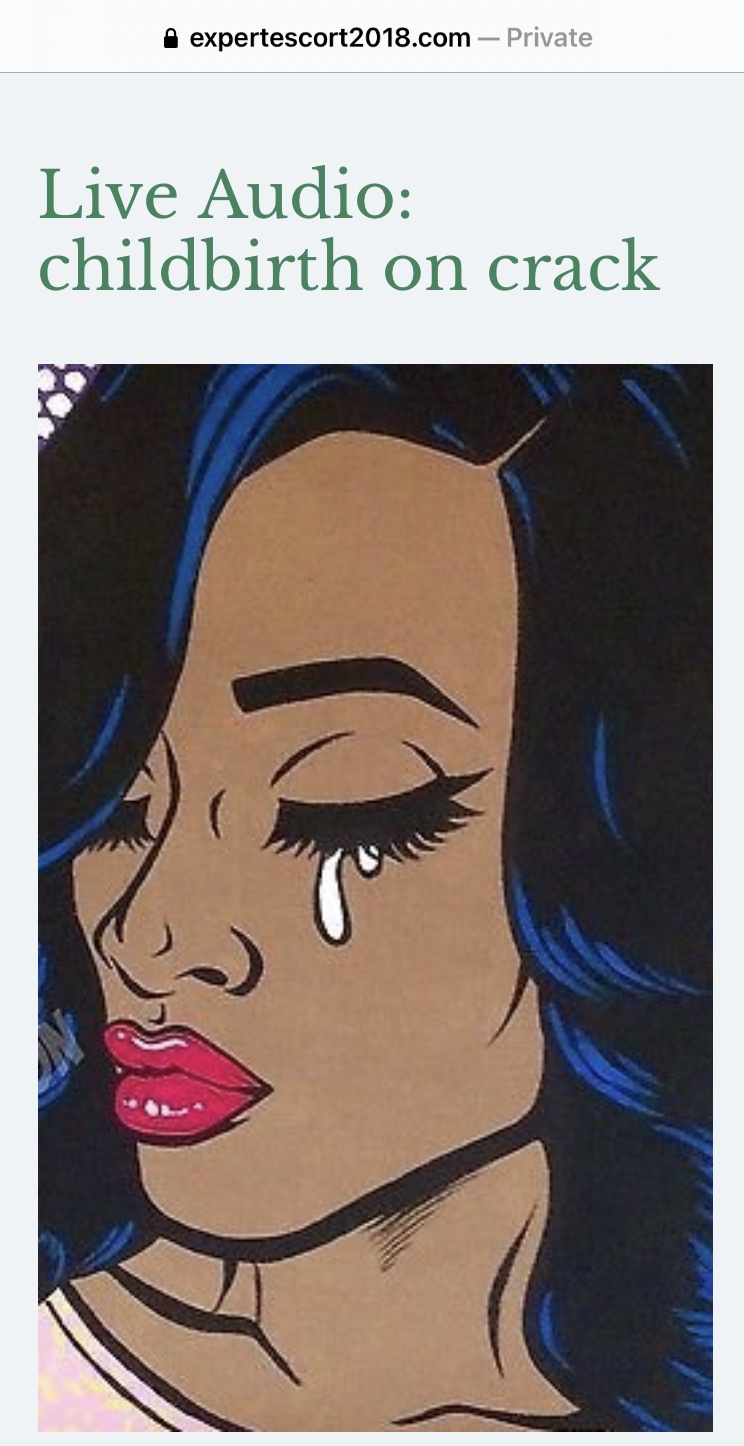 Audio: Childbirth on&nbsp;crack